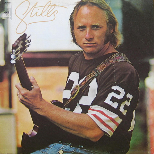 Stephen Stills - Stills | CBS (CBS 69146) - main Stephen Stills - Stills | CBS (CBS 69146) - main
