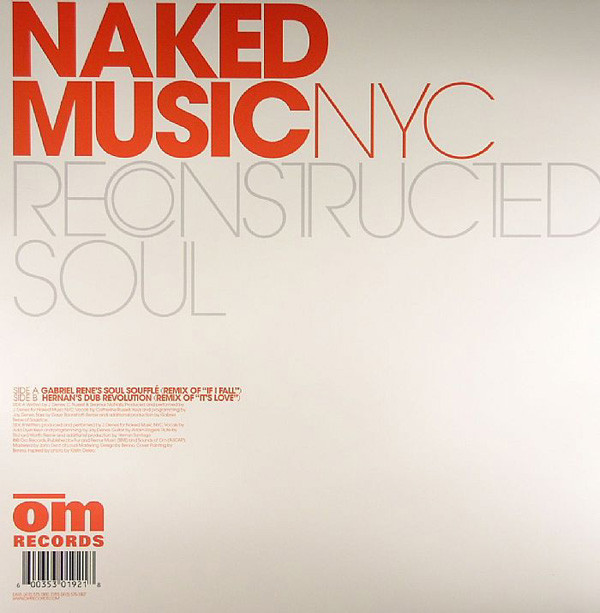 Naked Music NYC - Reconstructed Soul 2 Of 3 | OM Records (OM-092sv) - 2 Naked Music NYC - Reconstructed Soul 2 Of 3 | OM Records (OM-092sv) - 2