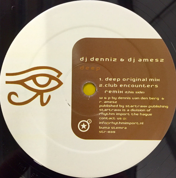 DJ Denniz & DJ Amesz - Deep | Star Traxx (str-039) - 2