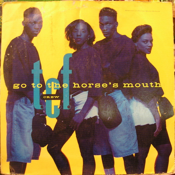 T.C.F. Crew - Go To The Horse's Mouth | Cold Chillin' (0-40237)