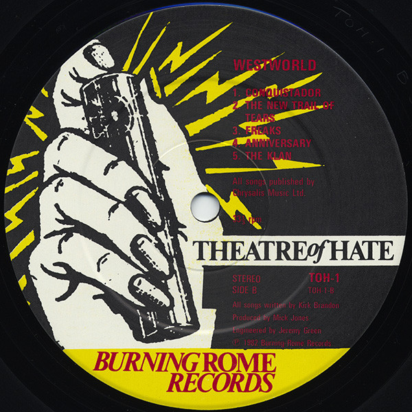 Theatre Of Hate - Westworld | Burning Rome Records (TOH 1) - 4