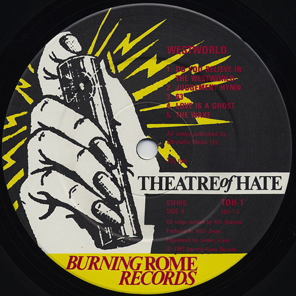 Theatre Of Hate - Westworld | Burning Rome Records (TOH 1) - 3