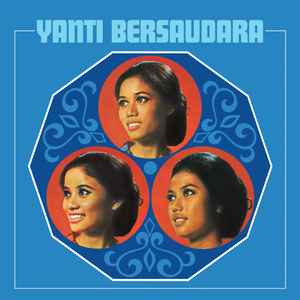 Yanti Bersaudara - Yanti Bersaudara | La Munai Records (LMR006)