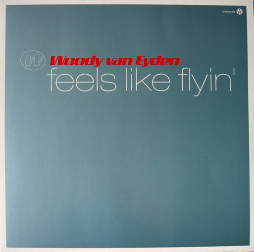 Woody van Eyden - Feels Like Flyin' | Kontor Records (K096)