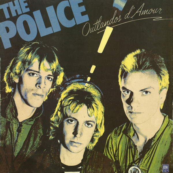 The Police - Outlandos D'Amour | A&M Records (AMLH 68502) The Police - Outlandos D'Amour | A&M Records (AMLH 68502)
