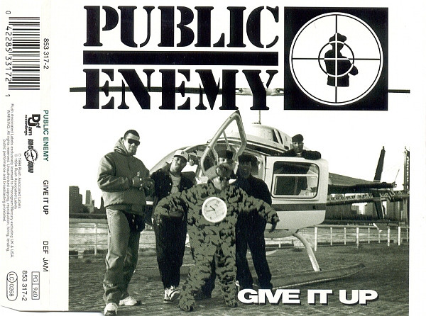 Public Enemy - Give It Up | Def Jam Recordings (853 317-2)