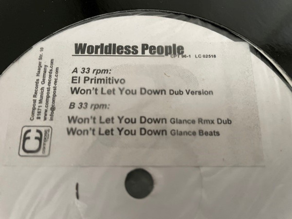 Worldless People - El Primitivo / Won't Let You Down Remixes | Compost Records (COMPOST 096-1) - main Worldless People - El Primitivo / Won't Let You Down Remixes | Compost Records (COMPOST 096-1) - main