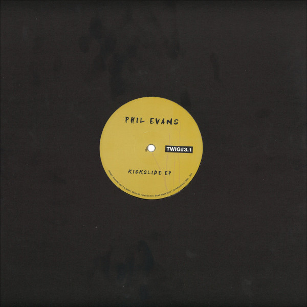 Phil Evans - Kickslide EP | Twig (SSL-003)
