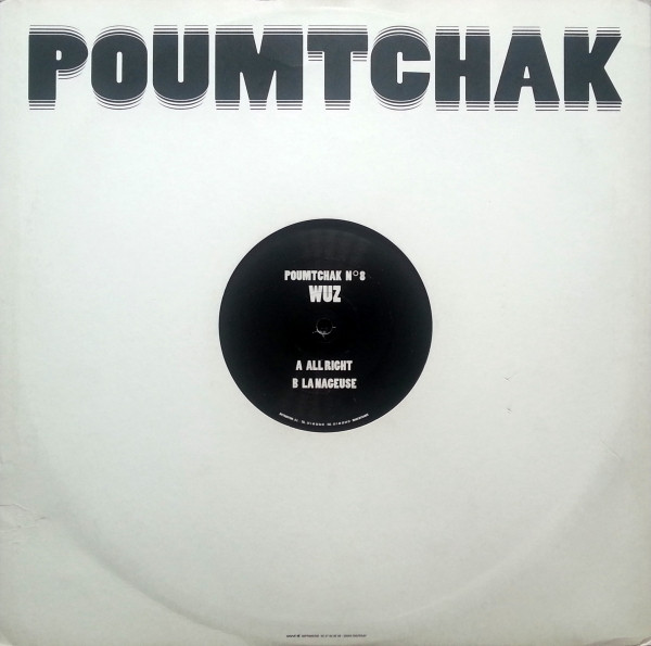 WUZ - All Right | Poumtchak (08)