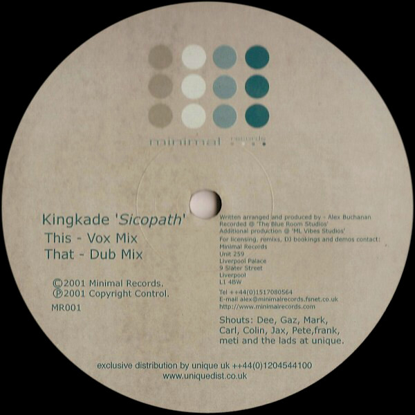 Kingkade - Sicopath | Minimal Records (MR001)