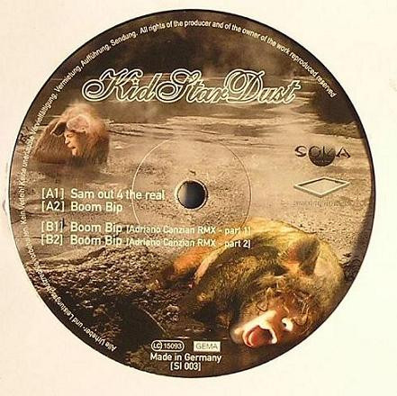 Kid Star Dust - Sam Out 4 Real | Soka Intern (si003) - main Kid Star Dust - Sam Out 4 Real | Soka Intern (si003) - main