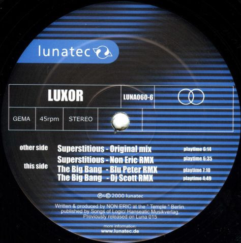 Luxor - Superstitious / The Big Bang | Lunatec (LUNA060-6)