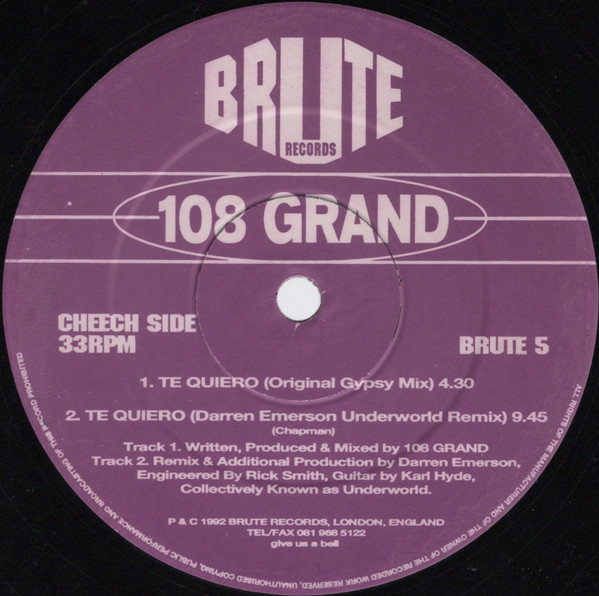 108 Grand - Te Quiero | Brute Records (BRUTE 5)
