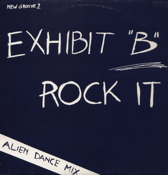 Exhibit "B" - Rock Me (Alien Dance Mix) | New Groove (NG 2)
