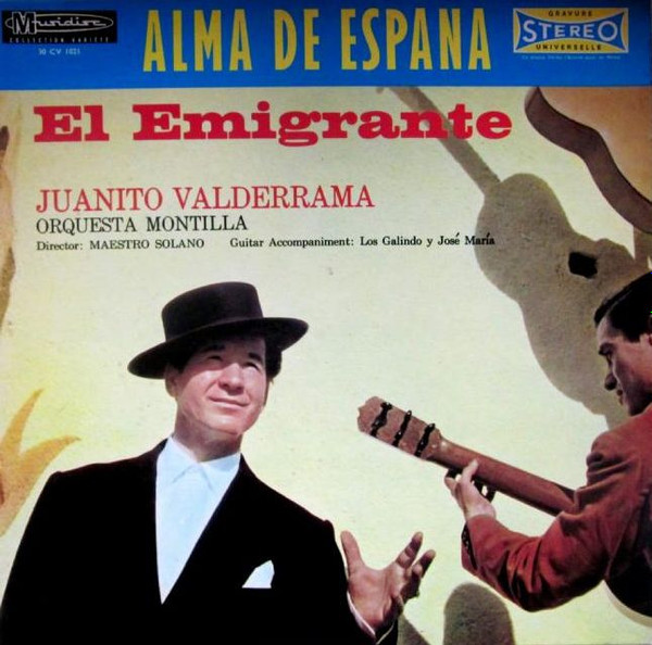 Juanito Valderrama - El Emigrante | Musidisc (30 CV 1021)