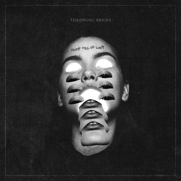 Throwing Bricks - What Will Be Lost | Tartarus Records (TAR160)