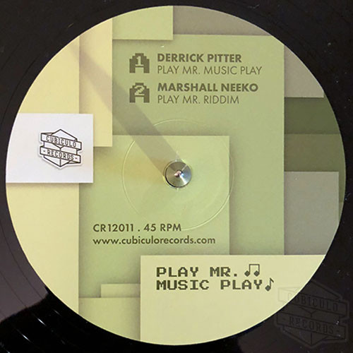 Derrick Pitter - Play Mr. Music Play | Cubiculo Records (CR12011)
