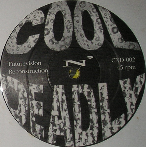 Cool N' Deadly - Cool N' Deadly 2 | Cool N' Deadly (CND 002)