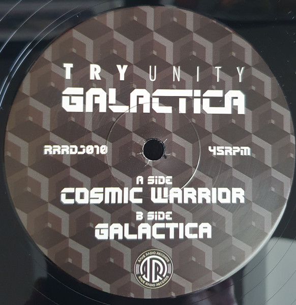 Try Unity - Galactica | Rave Radio Records (RRRDJ010) - 3