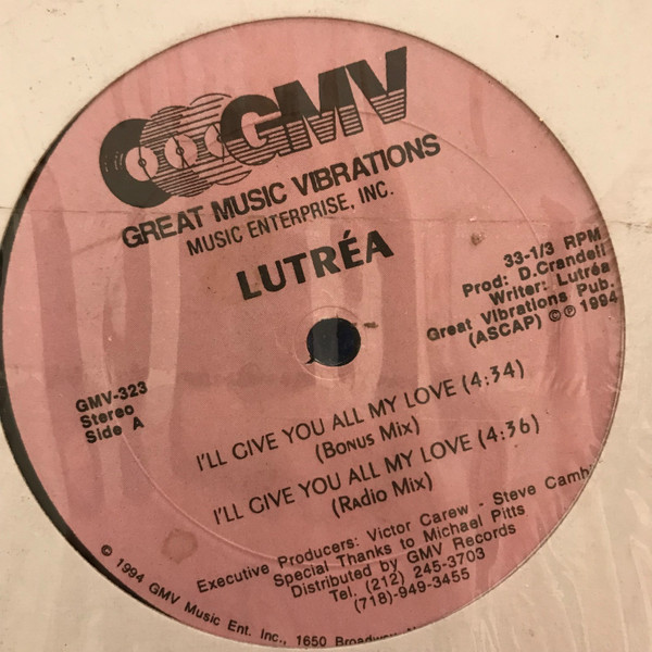 Lutréa - I'll Give You All My Love | Great Music Vibrations (GMV-323) Lutréa - I'll Give You All My Love | Great Music Vibrations (GMV-323)