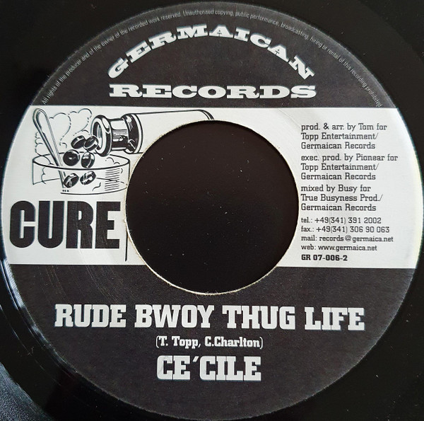 Ce'Cile / Dr. Ring-Ding - Rude Bwoy Thug Life / Vollgetankt | Germaican Records (GR 07-006-2)