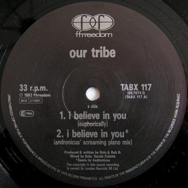 Our Tribe - I Believe In You | Ffrreedom (TABX 117) - 3