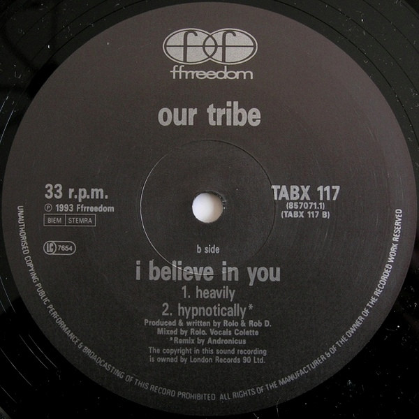 Our Tribe - I Believe In You | Ffrreedom (TABX 117) - 4