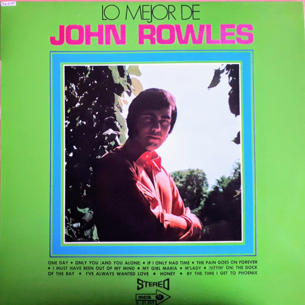 John Rowles - Lo Mejor De John Rowles | MCA Records (S-21.250)