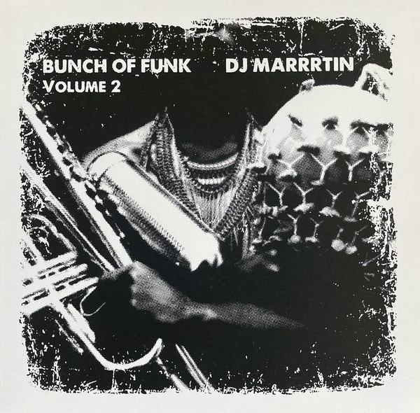 DJ Marrrtin - Bunch Of Funk Volume 2 | Stereophonk (ST 024)