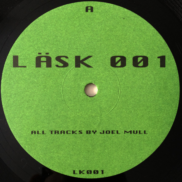Joel Mull - Läsk 001 | Läsk (LÄSK 001) - 3
