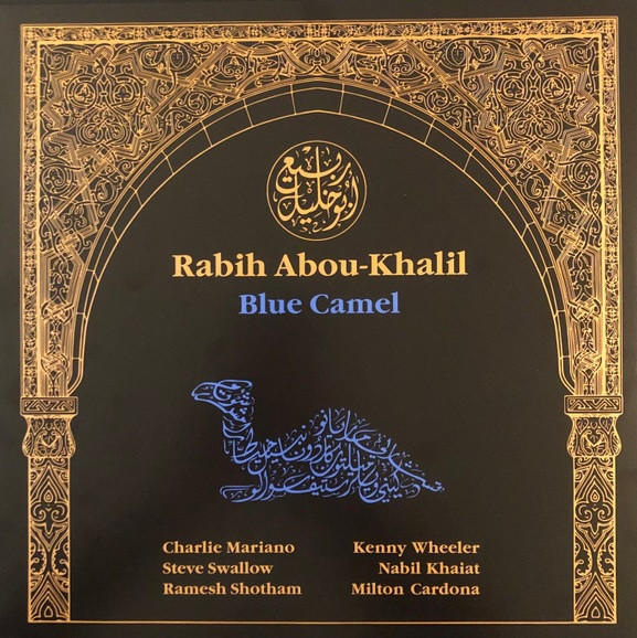Rabih Abou-Khalil - Blue Camel | Enja Records (ENJ-7053 2) - main