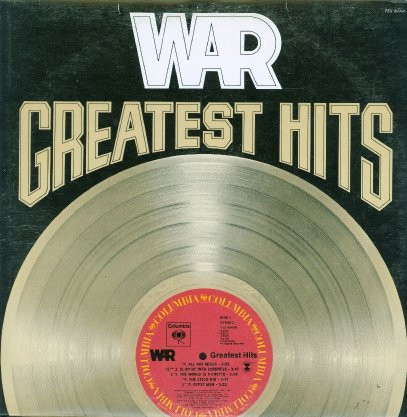 War - Greatest Hits | Columbia (PES 90406)