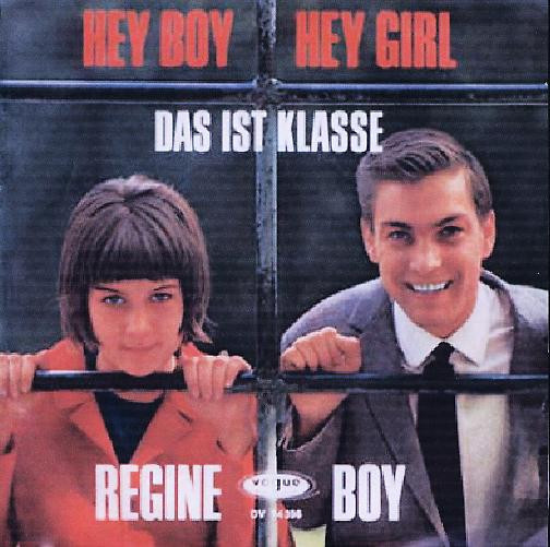 Regine Und Boy Berger - Hey Boy, Hey Girl / Das Ist Klasse | Vogue Schallplatten (DV 14396)