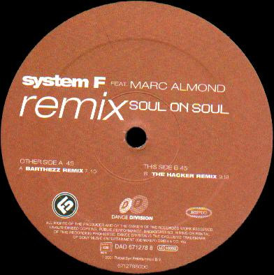 System F - Soul On Soul (Remix) | Dance Division (DAD 671278 8) - main System F - Soul On Soul (Remix) | Dance Division (DAD 671278 8) - main