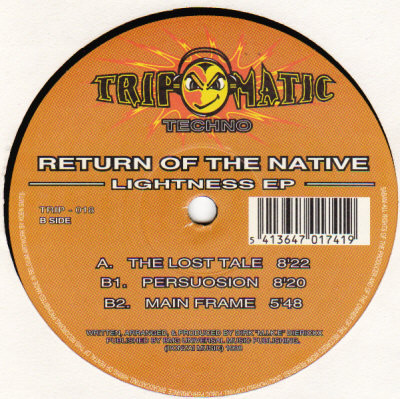 Return Of The Native - Lightness EP | Tripomatic Records (TRIP - 018)