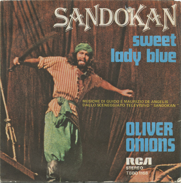 Oliver Onions - Sandokan | RCA (TBBO 1168) Oliver Onions - Sandokan | RCA (TBBO 1168)