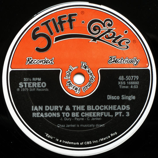 Ian Dury & The Blockheads - Reasons To Be Cheerful, Pt. 3 | Stiff-Epic (48-50779)