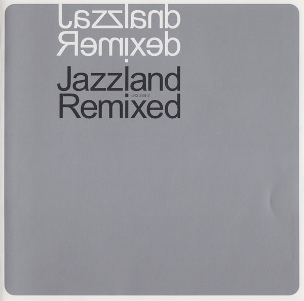 Various - Jazzland Remixed | EmArcy (542 288-2)