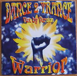 Dance 2 Trance - Warrior | Dig It International (DMX 10208)