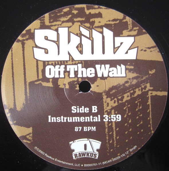 Skillz - Off The Wall | Rawkus (B0000761-11) - 2