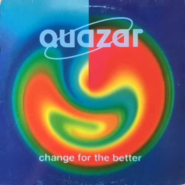 Quazar - Change For The Better | Go Bang! Records (BANG 024)