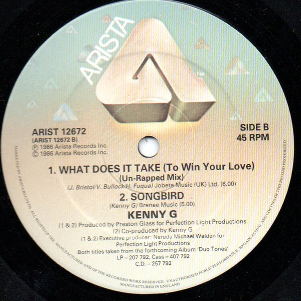 Kenny G - What Does It Take (To Win Your Love) | Arista (ARIST 12672) - 3