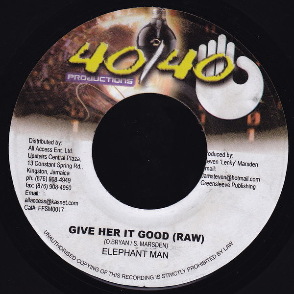 Elephant Man - Give Her It Good | 40/40 Productions (FFSM0017) - 2 Elephant Man - Give Her It Good | 40/40 Productions (FFSM0017) - 2