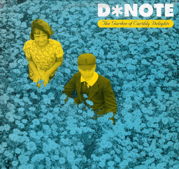 D*Note - The Garden Of Earthly Delights | Dorado (DOR034) - main