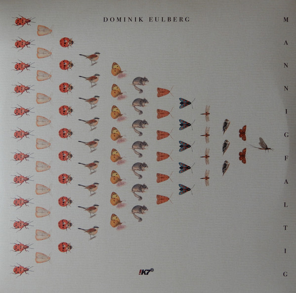 Dominik Eulberg - Mannigfaltig | !K7 Records (K7380LP) Dominik Eulberg - Mannigfaltig | !K7 Records (K7380LP)