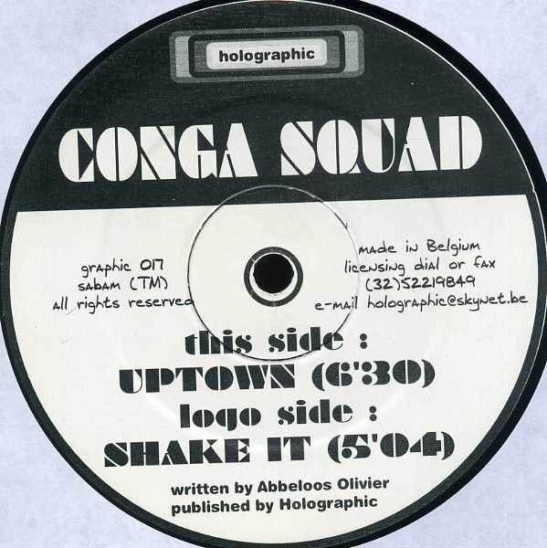 Conga Squad - Uptown / Shake It | Holographic (graphic 017) - 2 Conga Squad - Uptown / Shake It | Holographic (graphic 017) - 2