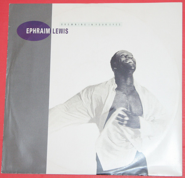 Ephraim Lewis - Drowning In Your Eyes | Elektra (EKR 151T) Ephraim Lewis - Drowning In Your Eyes | Elektra (EKR 151T)