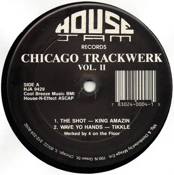 Various - Chicago Trackwerk - Vol. II | House Jam Records (HJA 9429) Various - Chicago Trackwerk - Vol. II | House Jam Records (HJA 9429)