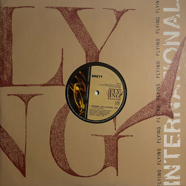Brett - Freedom, Love & Ecstasy | Flying International (FIN 063)