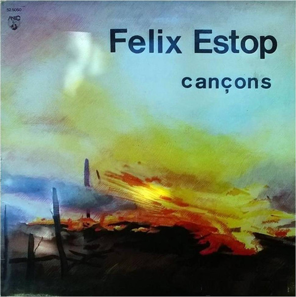 Fèlix Estop - Cançons | Anec (52.5050)